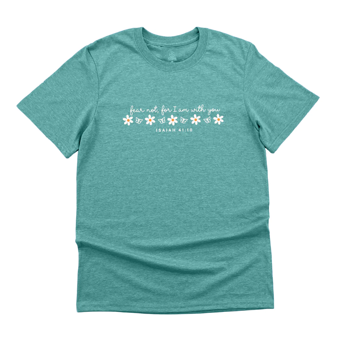 FREE Fear Not Daisy Tee *Add Any Other Item To Cart To Unlock FREE Price. Limit 1*