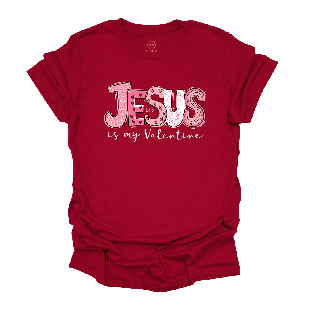 FREE Jesus Is My Valentine Tee *Add Any Other Item To Cart To Unlock FREE Price. Limit 1*